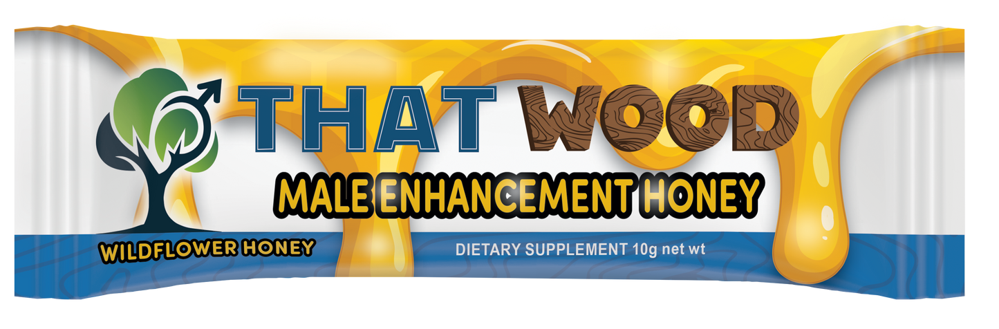 That Wood Honey Packet- Male Enhancement Suppliment